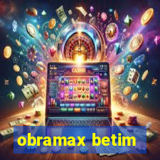 obramax betim